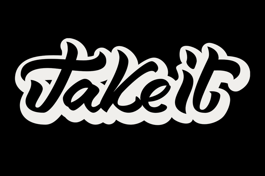 Take it
